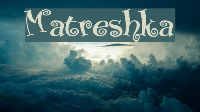 Matreshka Font examples