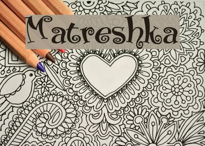 Matreshka Font examples