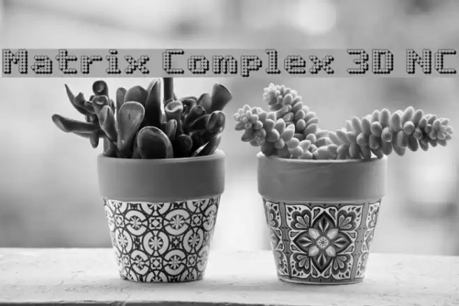 Matrix Complex 3D NC Font examples