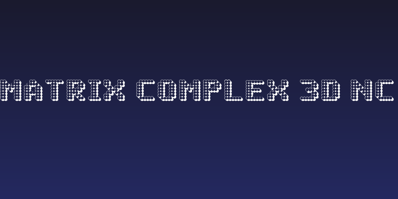 Matrix Complex 3D NC Social Header