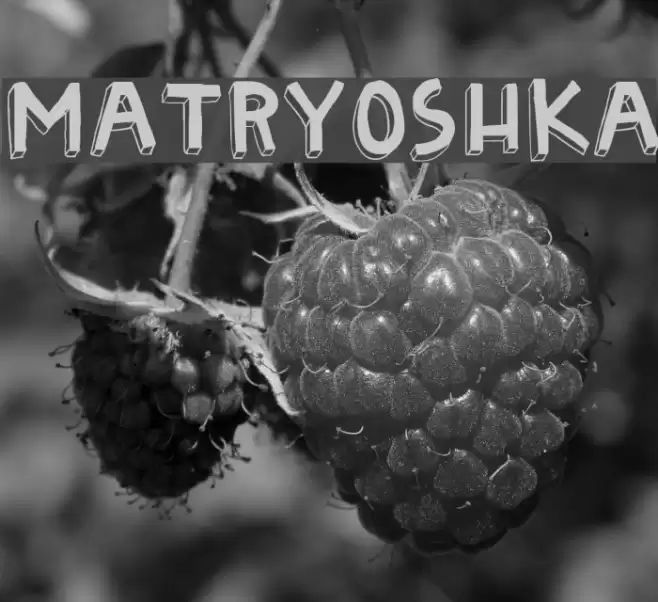 Matryoshka Fuentes examples