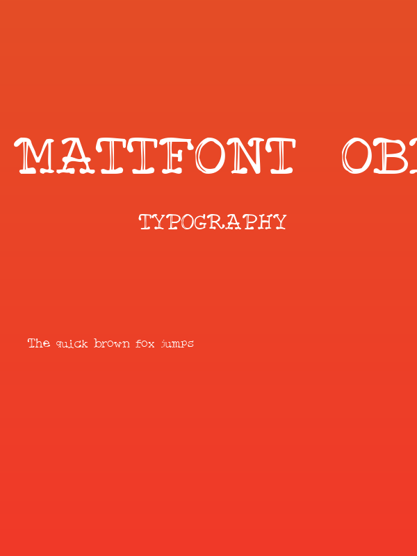 Mattfont  Oblique Poster