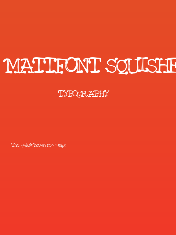 Mattfont Squished  Black Poster