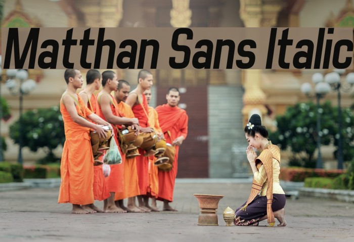Matthan Sans Italic Font examples
