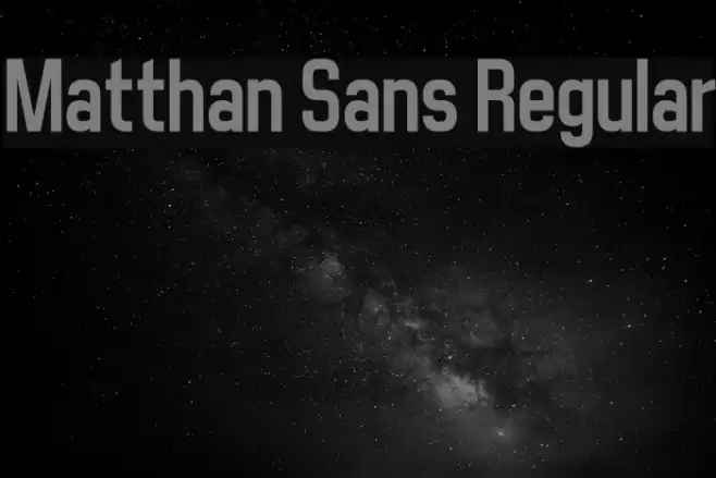 Matthan Sans Regular Font examples