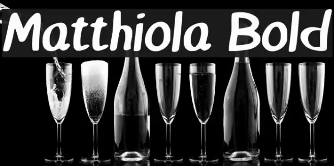 Matthiola Bold Font examples