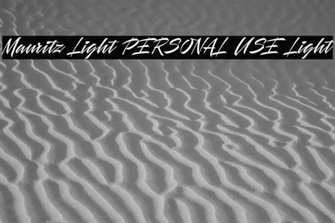 Mauritz Light PERSONAL USE Light Font examples