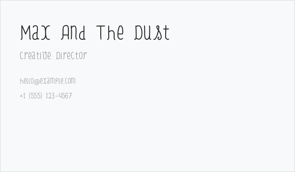 Max And The Dust Business Card