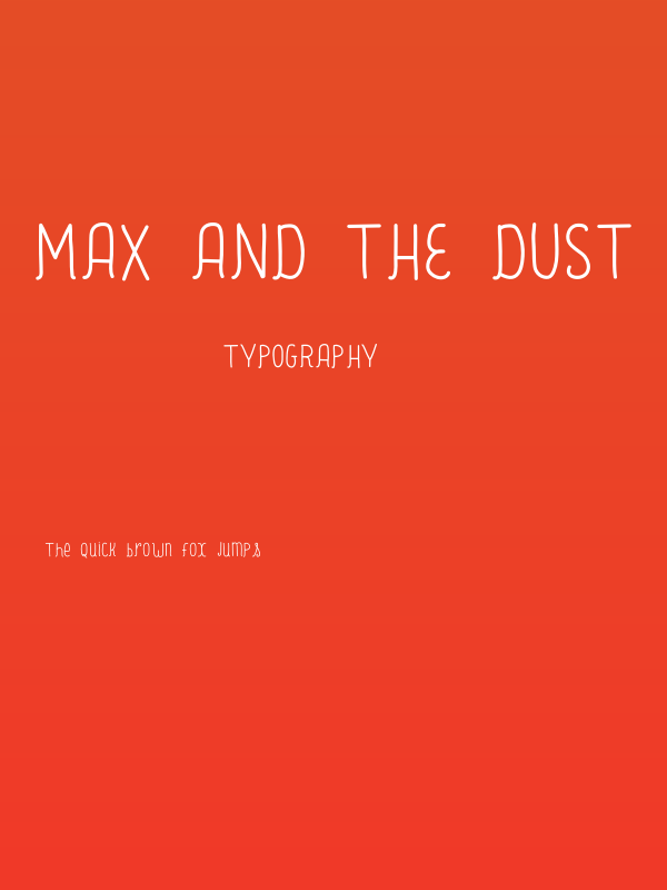 Max And The Dust Poster