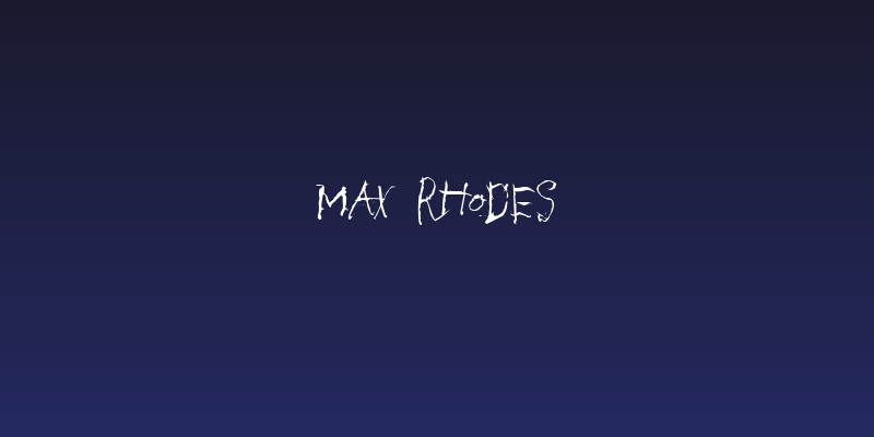 Max Rhodes Social Header