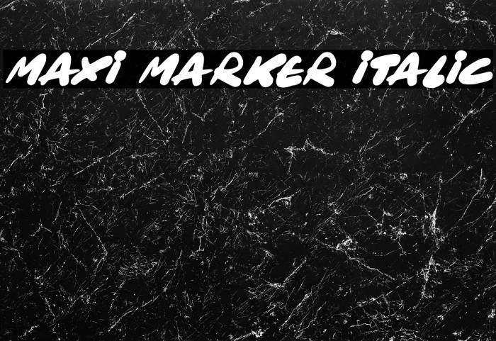 Maxi Marker Italic Font examples