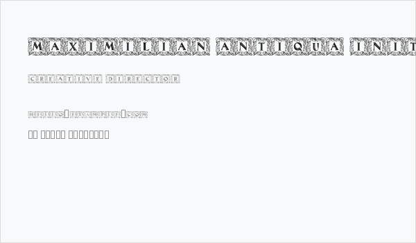 Maximilian Antiqua Initialen Regular Business Card