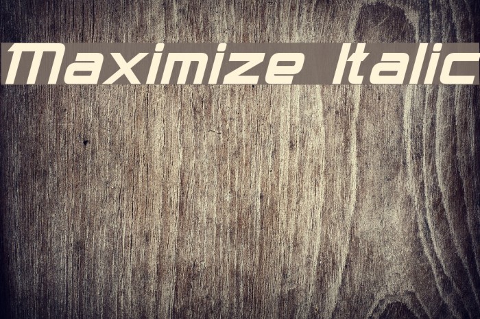 Maximize Italic Font examples