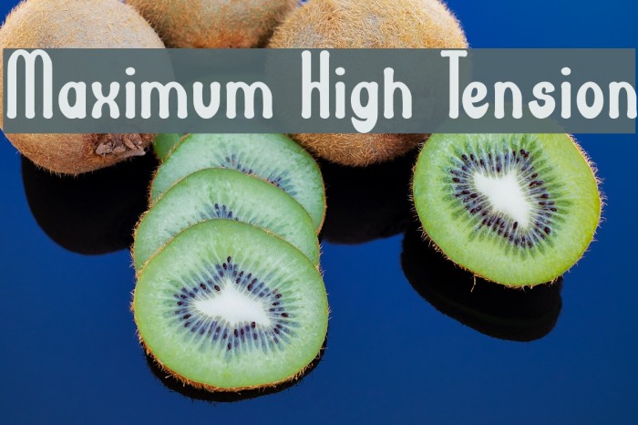 Maximum High Tension Font examples