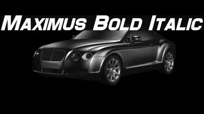 Maximus Bold Italic Font examples