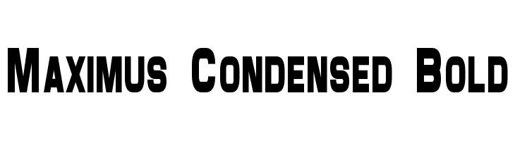 Maximus Condensed Bold Font