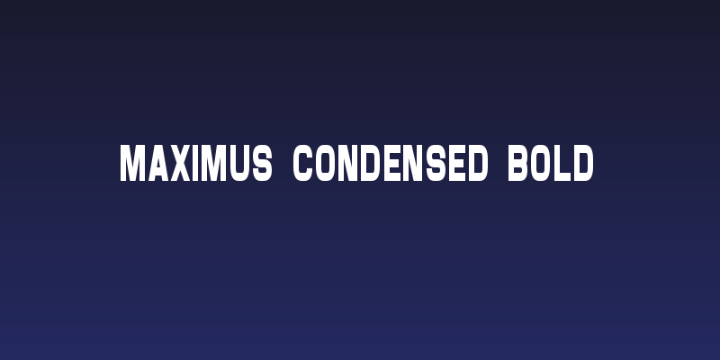 Maximus Condensed Bold Social Header