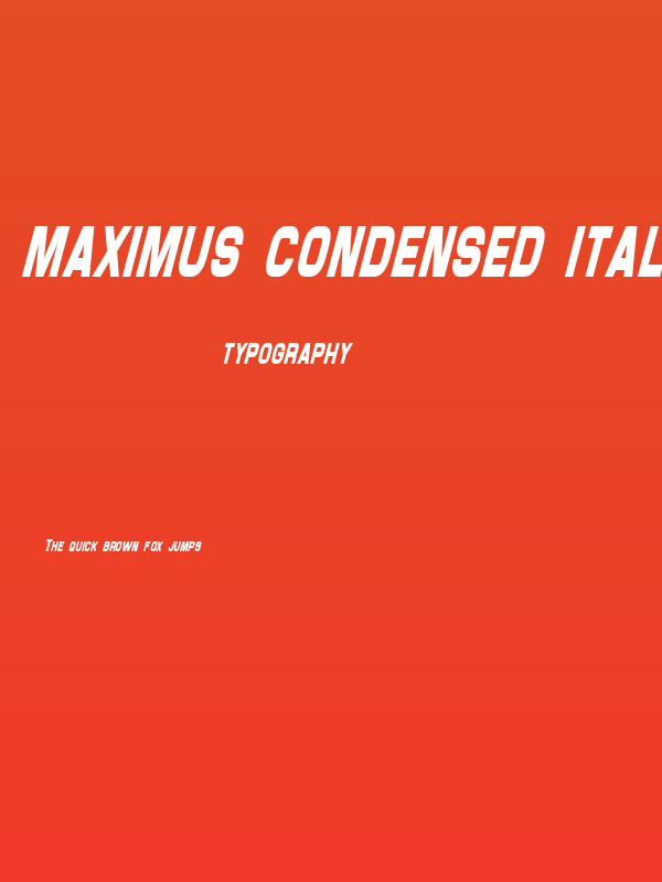 Maximus Condensed Italic Poster