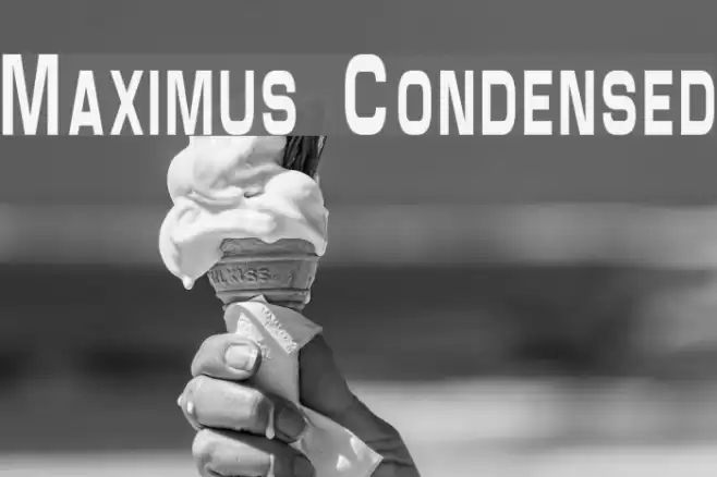Maximus Condensed Font examples