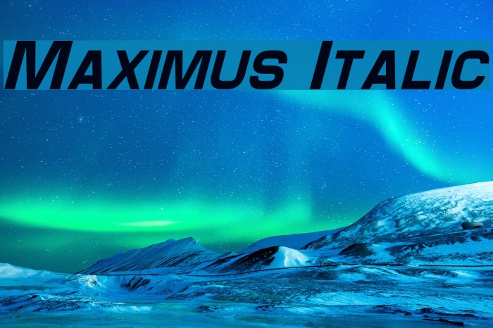 Maximus Italic Font examples