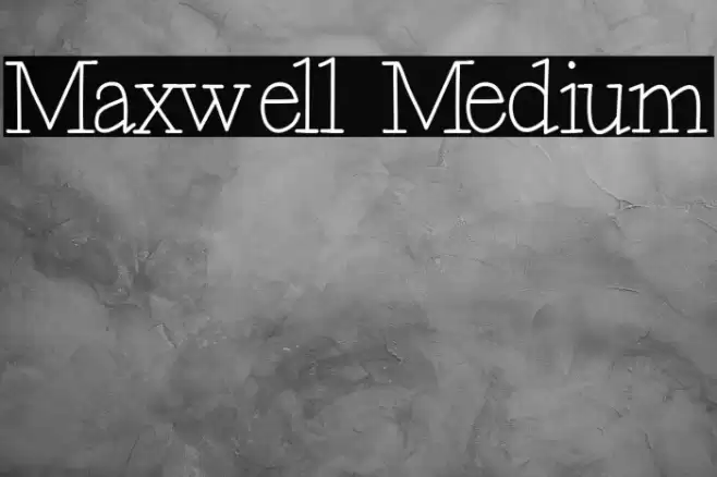 Maxwell Medium Font examples