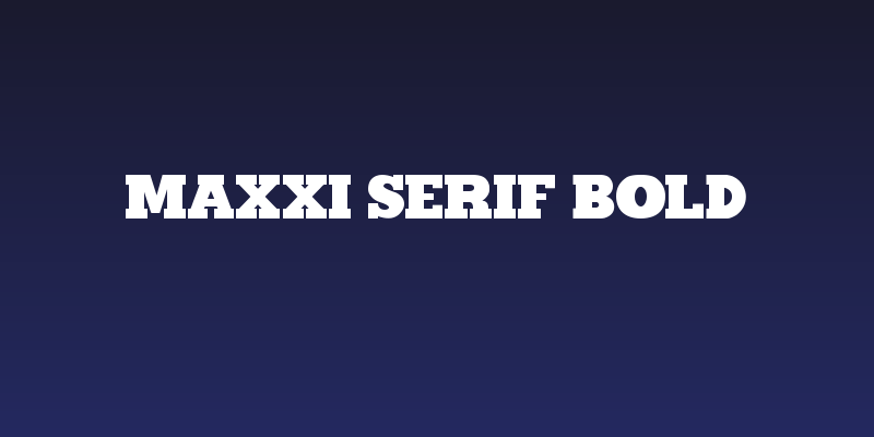 Maxxi Serif Bold Social Header