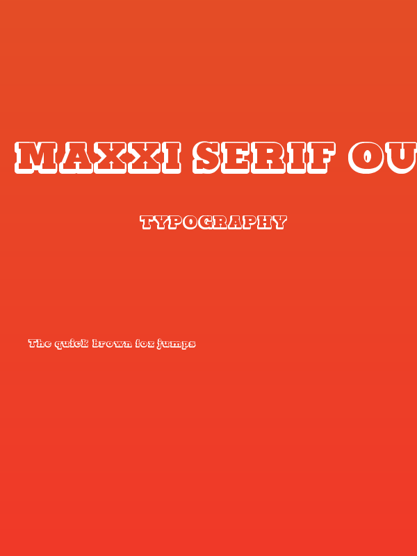 Maxxi Serif Outline Bold Poster