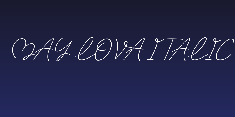 May Lova Italic Social Header