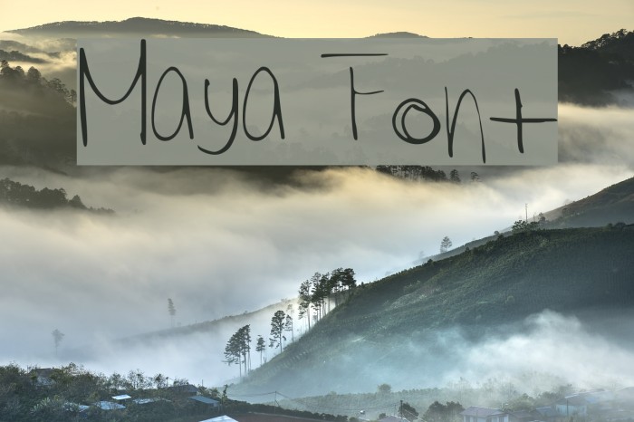 Maya Font examples