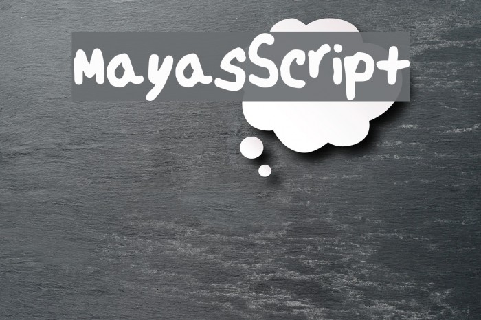 Maya_s_Script Font examples