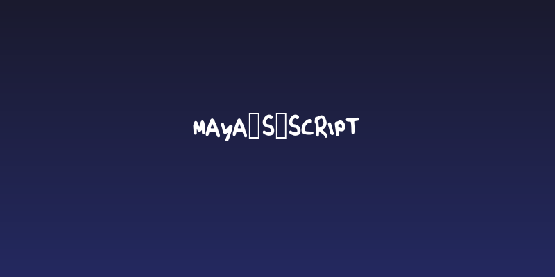 Maya_s_Script Social Header