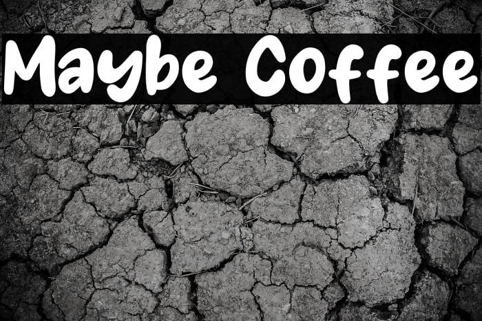 Maybe Coffee Example 1