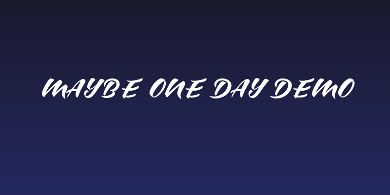 Maybe one Day DEMO Social Header