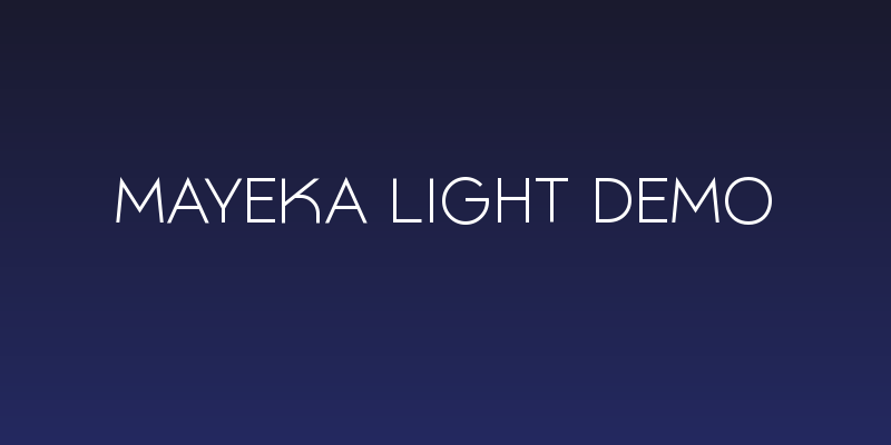Mayeka Light Demo Social Header