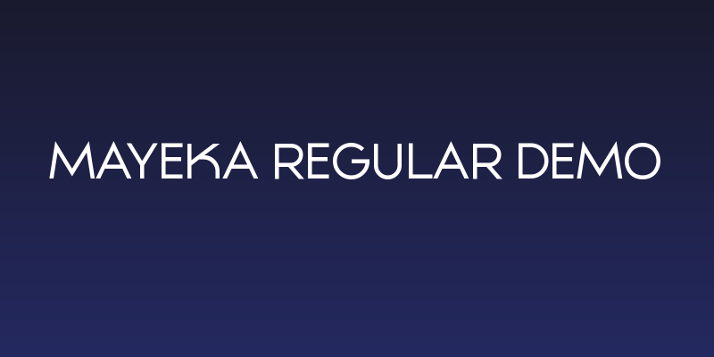 Mayeka Regular Demo Social Header