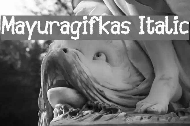 Mayuragifkas Italic Example 1