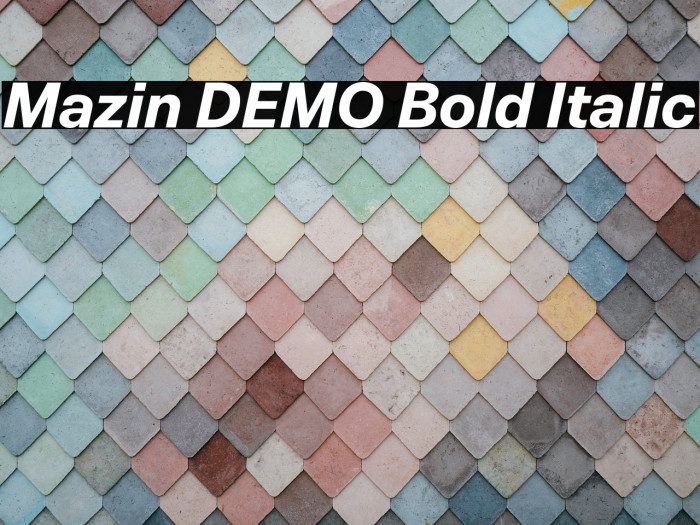 Mazin DEMO Bold Italic Example 2