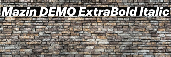 Mazin DEMO ExtraBold Italic Example 2