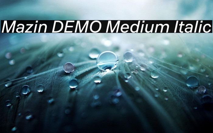 Mazin DEMO Medium Italic Example 2