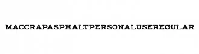 maccrap asphalt personal use Regular  Frei Schriftart Herunterladen