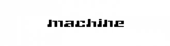 machine  Free Fonts Download