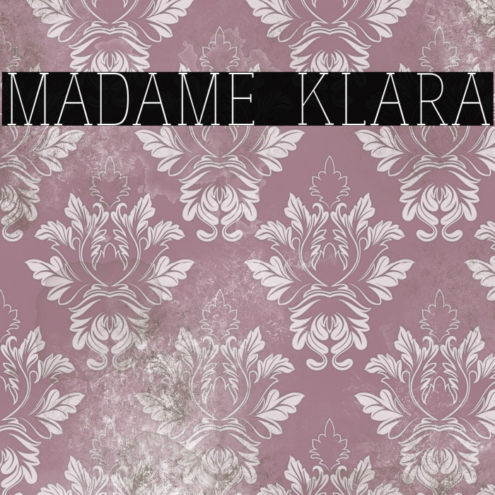 madame klara फ़ॉन्ट examples