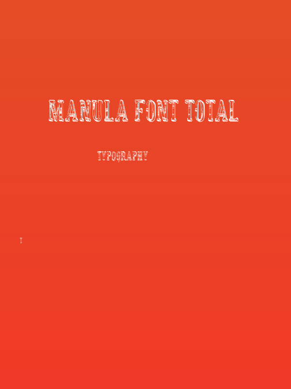 manula font total Poster