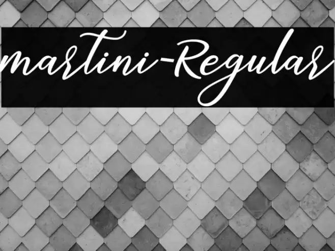 martini-Regular Font examples