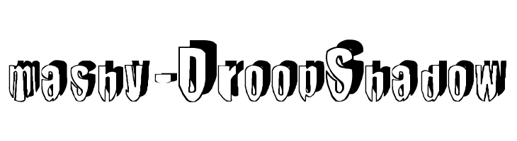 mashy-DroopShadow  font caratteri gratis