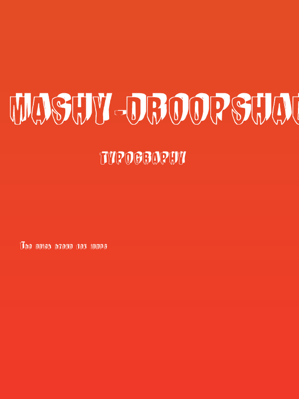 mashy-DroopShadow Poster