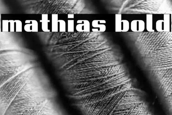 mathias bold Font examples