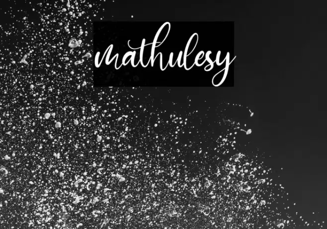 mathulesy Font examples