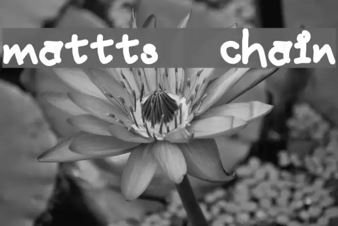 mattts chain Fuentes examples
