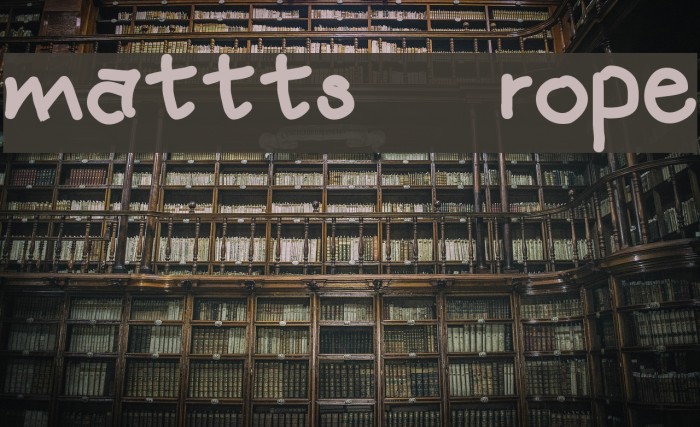 mattts rope Font examples